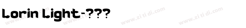 Lorin Light字体转换